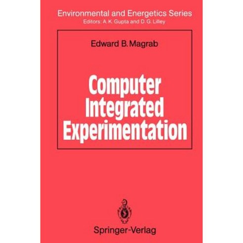 Computer Integrated Experimentation Paperback, Springer