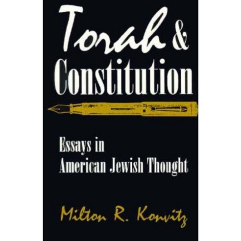 Torah and Constitution: Essays in American Jewish Thought Paperback, Syracuse University Press