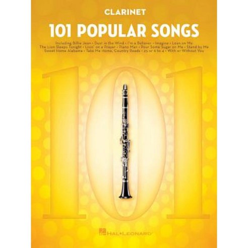 101 Popular Songs: For Clarinet Paperback, Hal Leonard Publishing Corporation