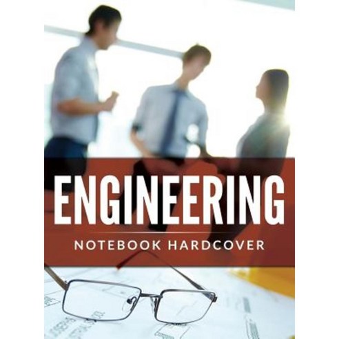 Engineering Notebook Hardcover Hardcover, Speedy Publishing LLC