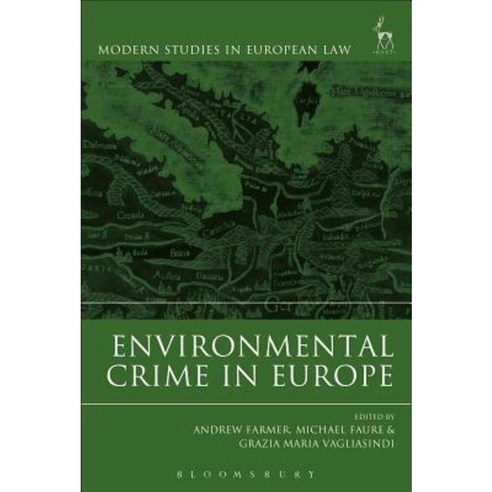 Environmental Crime in Europe Hardcover, Hart Publishing