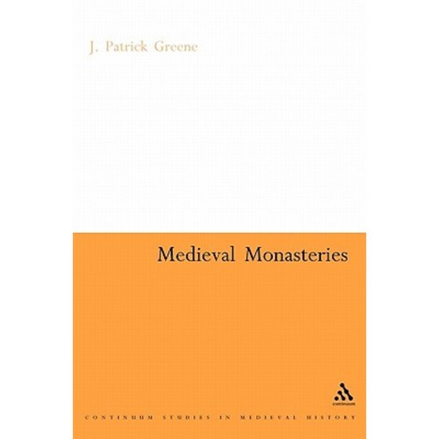 Medieval Monasteries Paperback, Continuum