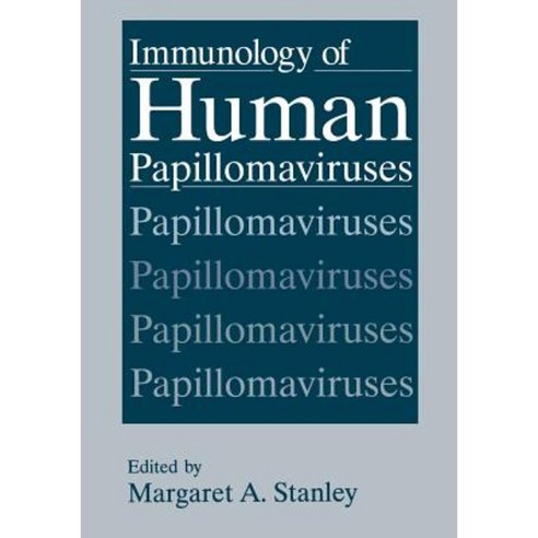 Immunology of Human Papillomaviruses Paperback, Springer