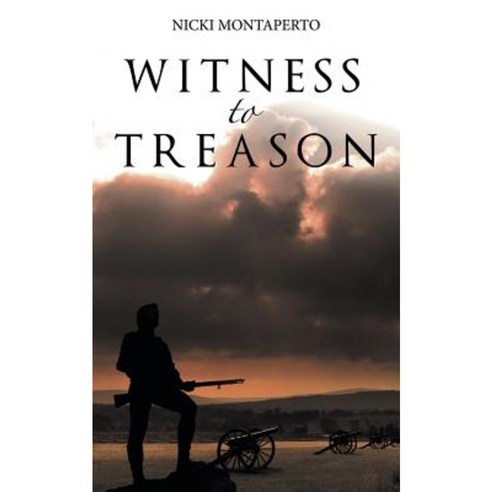 Witness to Treason Paperback, Archway Publishing