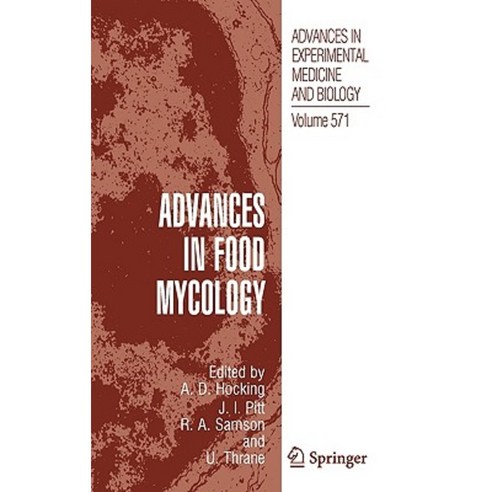 Advances in Food Mycology Hardcover, Springer