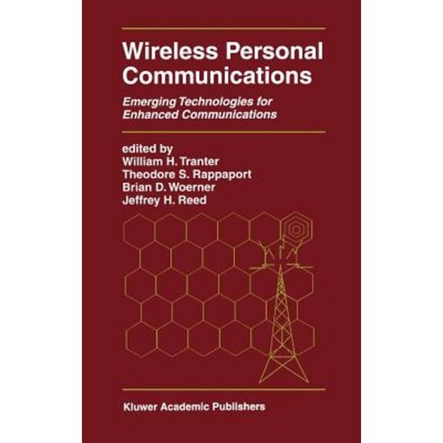 Wireless Personal Communications: Emerging Technologies for Enhanced Communications Hardcover, Springer