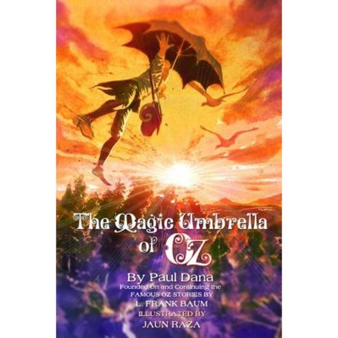 The Magic Umbrella of Oz Paperback, Royal Publisher of Oz