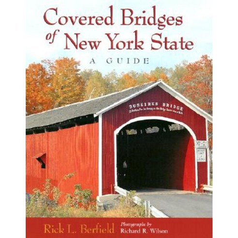 Covered Bridges of New York State Paperback, Syracuse University Press