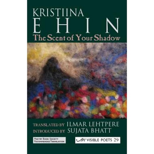 The Scent of Your Shadow Paperback, ARC Publications