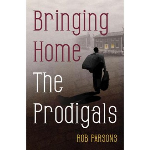 Bringing Home the Prodigals Paperback, IVP Books
