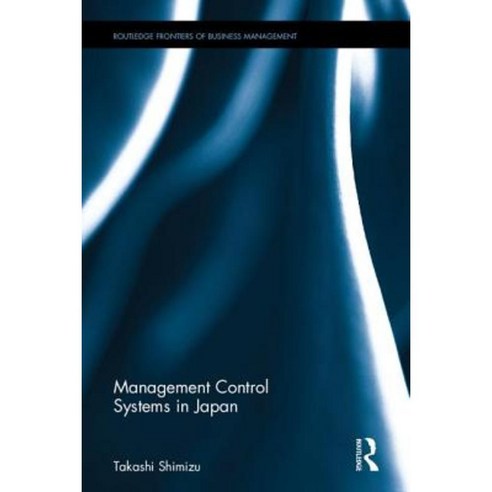 Management Control Systems in Japan Hardcover, Routledge