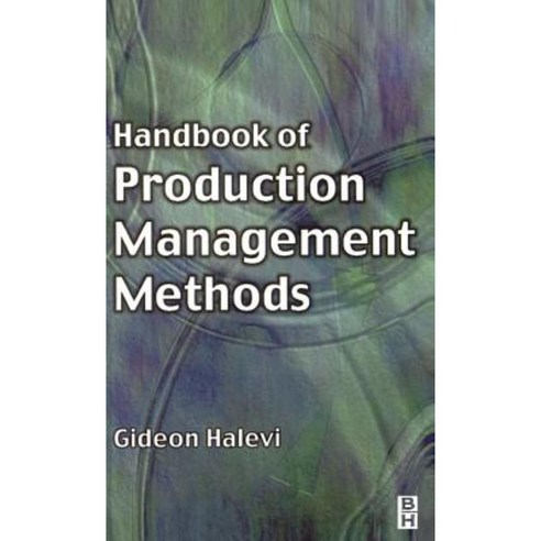 Handbook of Production Management Methods Hardcover, Butterworth-Heinemann