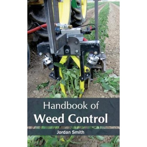 Handbook of Weed Control Hardcover, Callisto Reference