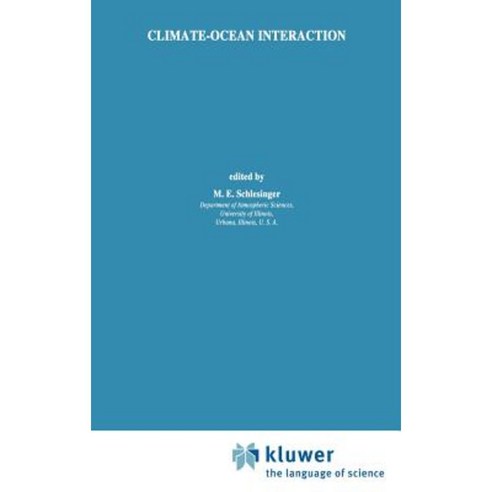 Climate-Ocean Interaction Hardcover, Springer