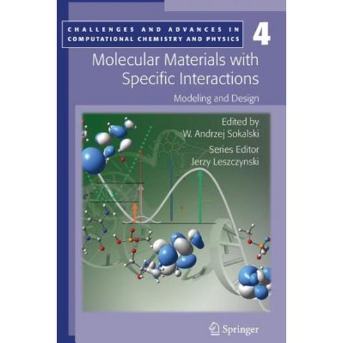 Molecular Materials with Specific Interactions - Modeling and Design Paperback, Springer