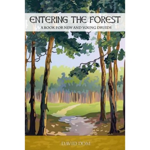Entering the Forest Paperback, Lulu.com