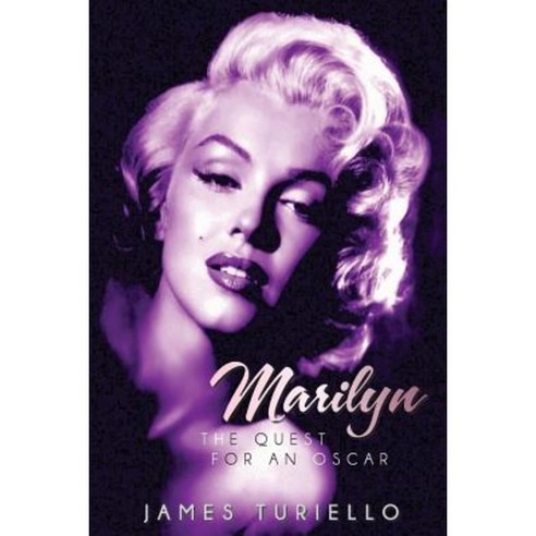 Marilyn Monroe: The Quest for an Oscar Paperback, Sandy Beach