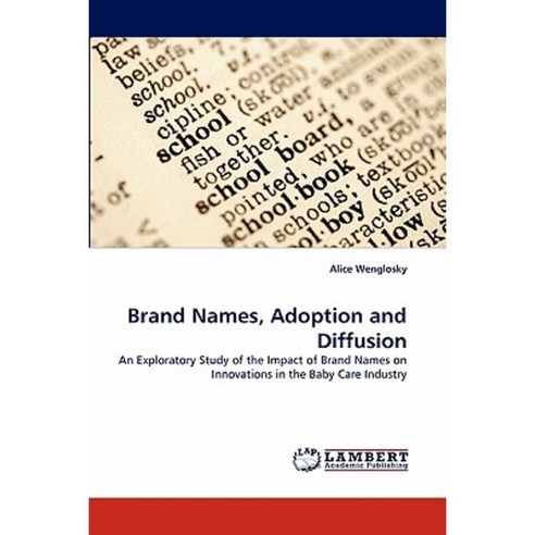 Brand Names Adoption and Diffusion Paperback, LAP Lambert Academic ...