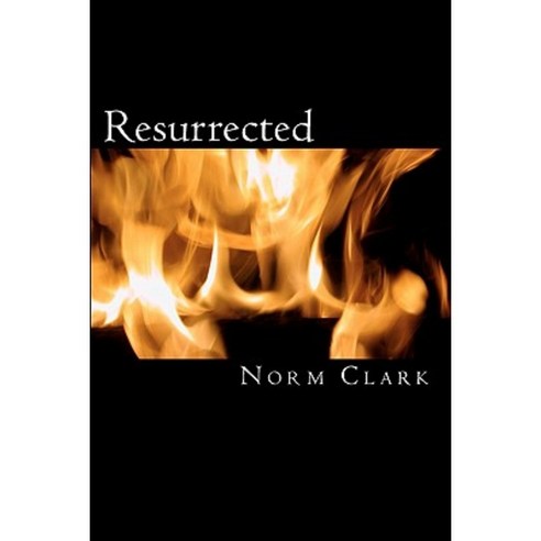 Resurrected: An Action Thriller Paperback, Createspace