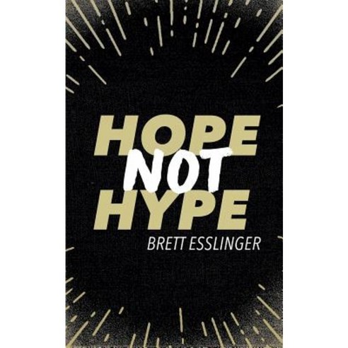 Hope Not Hype Paperback, Blurb