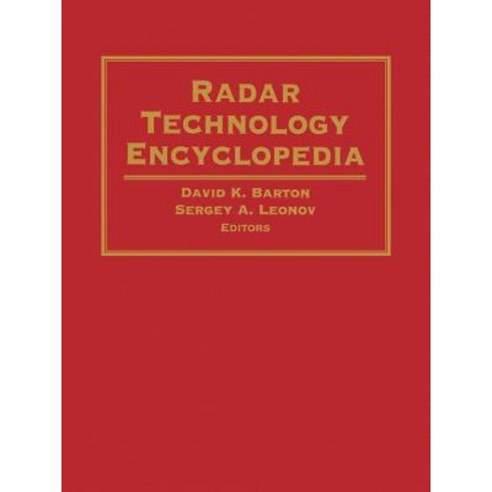 Radar Technology Encyclopedia Paperback, Artech House Publishers