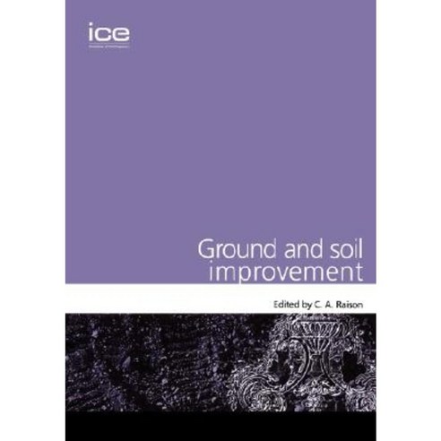 Ground and Soil Improvement (Geotechnique Symposium in Print 2003) Paperback, Thomas Telford Publishing