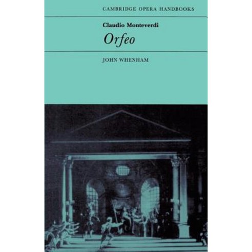 Claudio Monteverdi Orfeo Paperback, Cambridge University Press