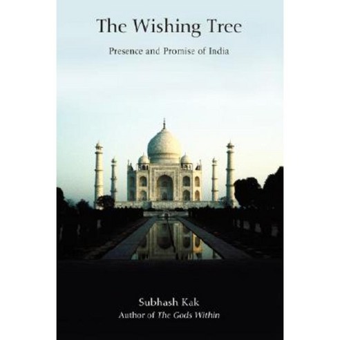 The Wishing Tree: Presence and Promise of India Paperback, iUniverse