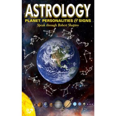 Astrology: Planet Personalities & Signs Paperback, Light Technology Publications