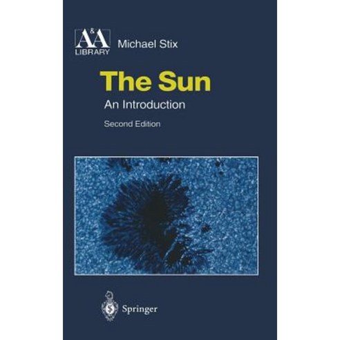 The Sun: An Introduction Hardcover, Springer