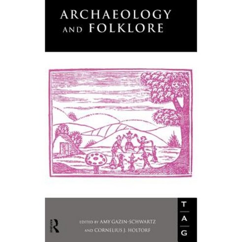 Archaeology and Folklore Hardcover, Routledge
