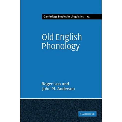 Old English Phonology, Cambridge University Press
