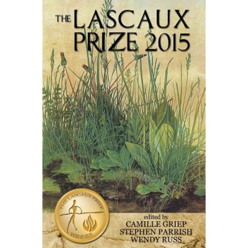 The Lascaux Prize 2015 Paperback, Lascaux Books