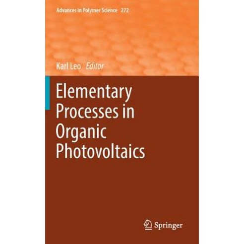 Elementary Processes in Organic Photovoltaics Hardcover, Springer