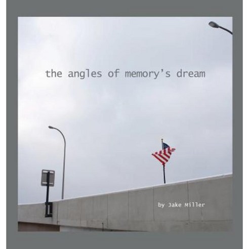 The Angles of Memory''s Dream Hardcover, New Idea Press