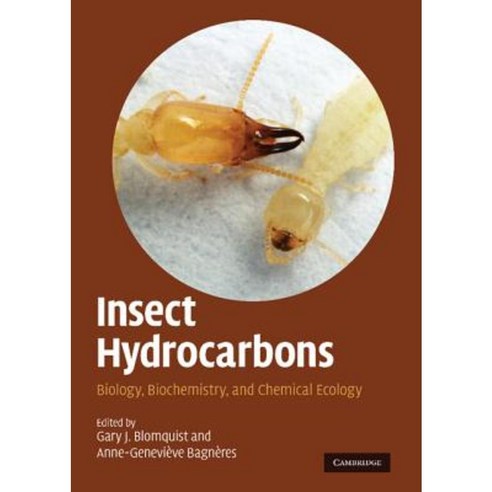 Insect Hydrocarbons: Biology Biochemistry and Chemical Ecology Hardcover, Cambridge University Press