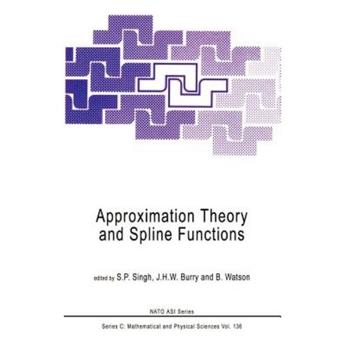 Approximation Theory and Spline Functions Hardcover, Springer - 가격 변동 ...