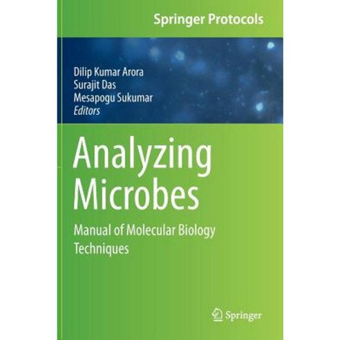 Analyzing Microbes: Manual of Molecular Biology Techniques Hardcover, Springer