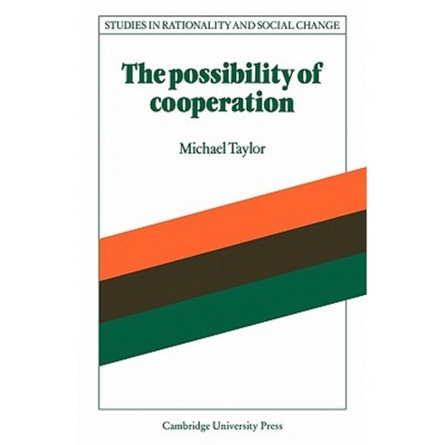 The Possibility of Cooperation Paperback, Cambridge University Press