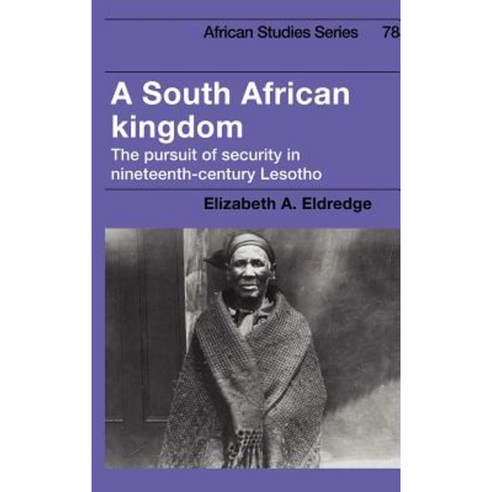 A South African Kingdom, Cambridge University Press
