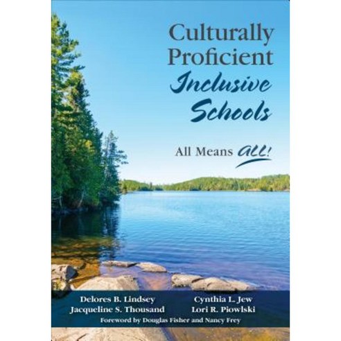 Culturally Proficient Inclusive Schools: All Means All! Paperback, Corwin Publishers