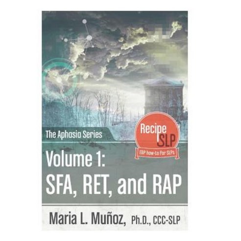 The Aphasia Series Vol 1: Sfa Ret Rap Paperback, Aphasia Series Vol 1: Sfa, Ret, Rap