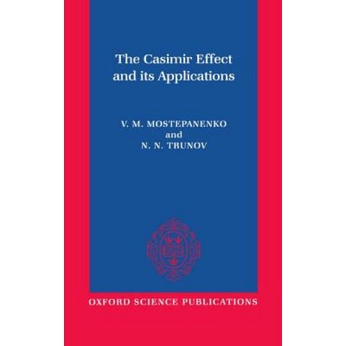 The Casimir Effect and Its Applications Hardcover, OUP Oxford