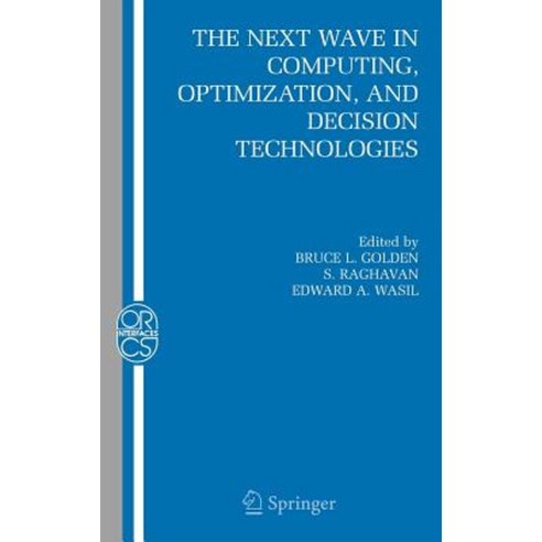 The Next Wave in Computing Optimization and Decision Technologies Hardcover, Springer