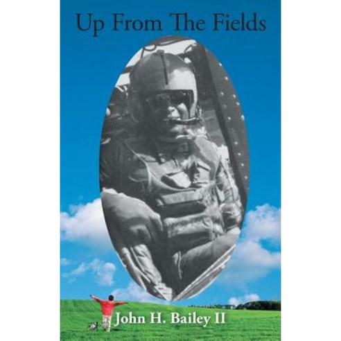 Up from the Fields Paperback, Abbott Press