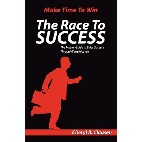 The Race to Success Paperback, Sales Gravy Press