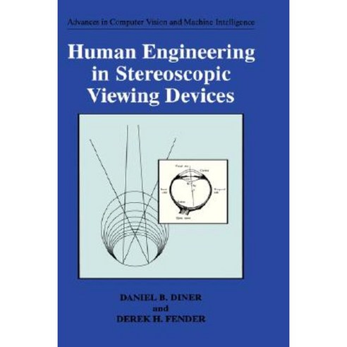 Human Engineering in Stereoscopic Viewing Devices Hardcover, Springer