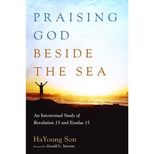Praising God Beside the Sea Paperback, Wipf & Stock Publishers