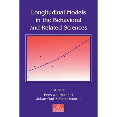 Longitudinal Models in the Behavioral and Related Sciences Paperback ...