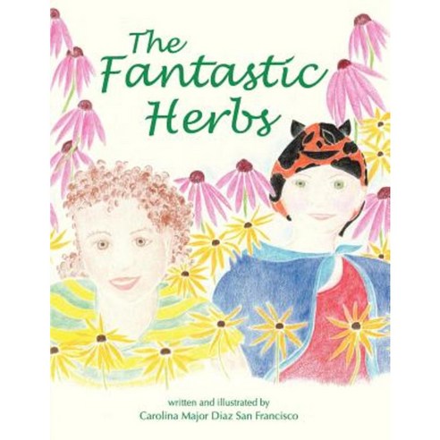 The Fantastic Herbs Paperback, Little Creek Books